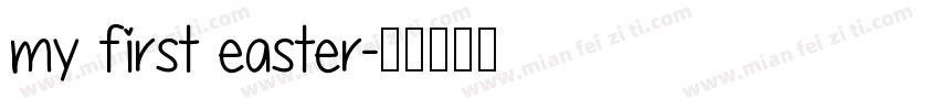 my first easter字体转换